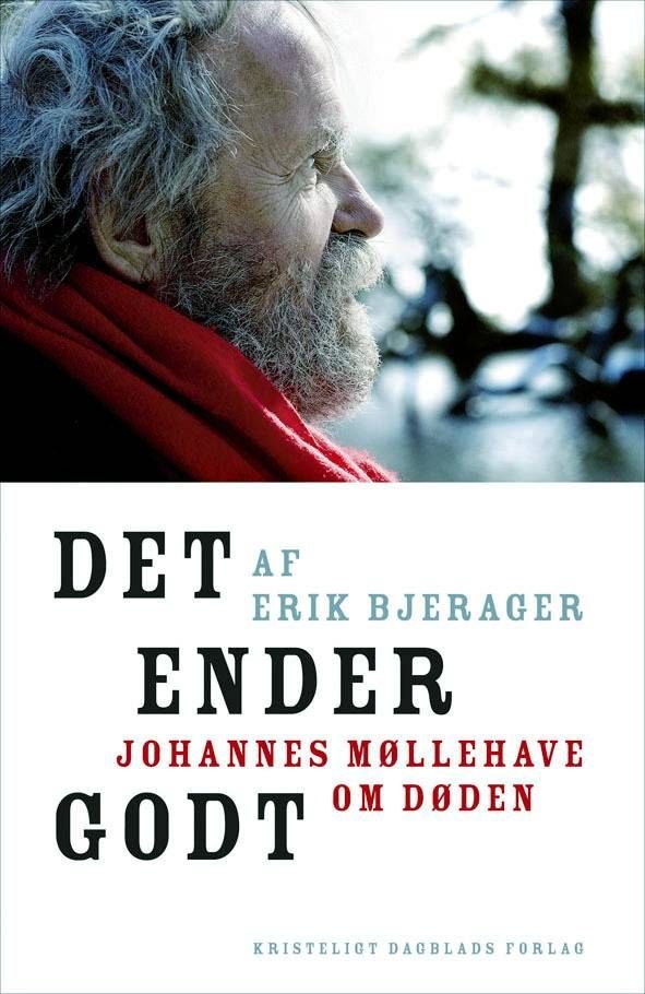 Katrine Lilleør skriver i Berlingske, at "Det ender godt. Johannes Møllehave om døden" vil trøste alle dem, der har mærket døden isne."