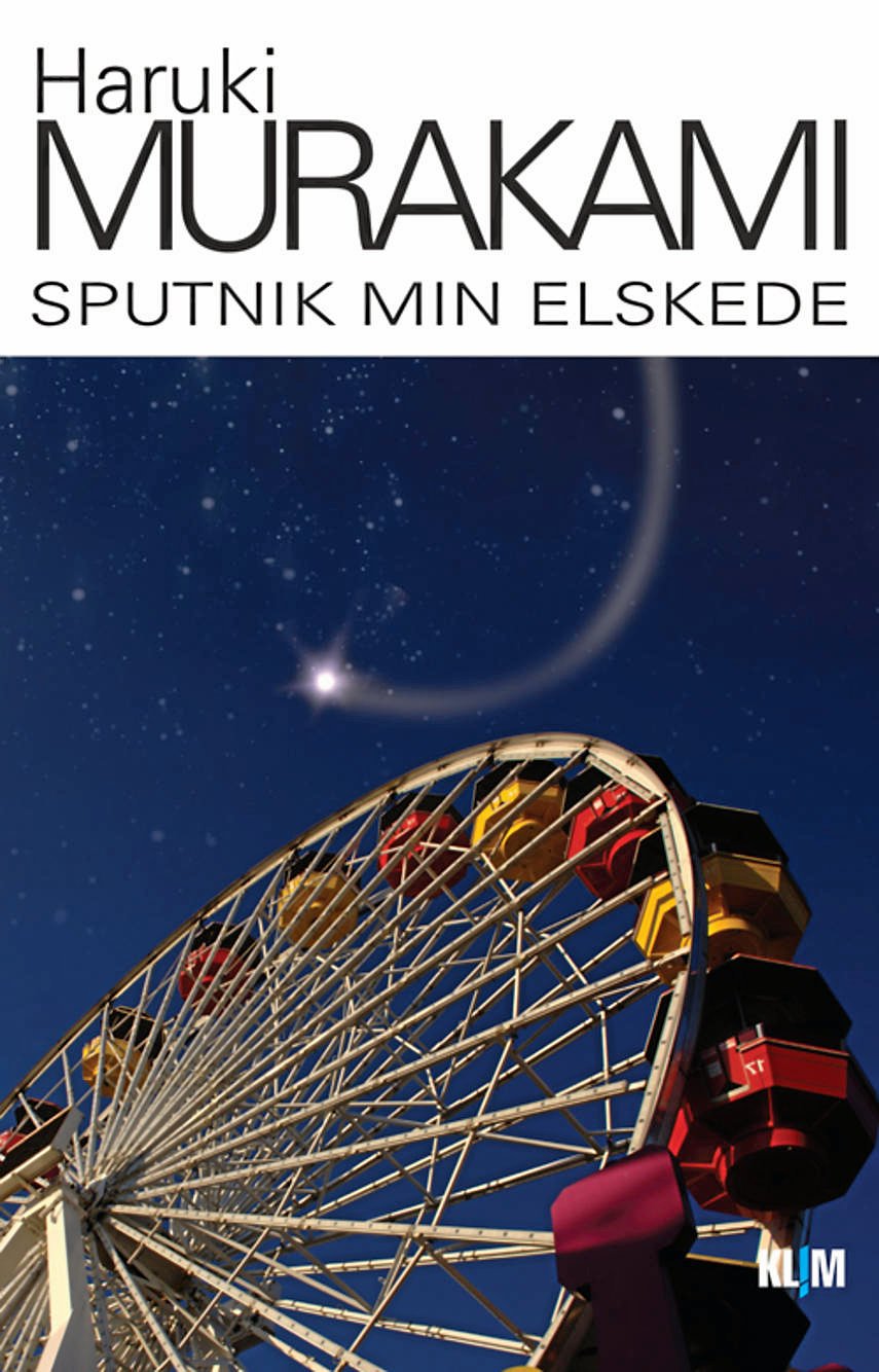 "Sputnik min elskede" af Haruki Murakami, 1999.