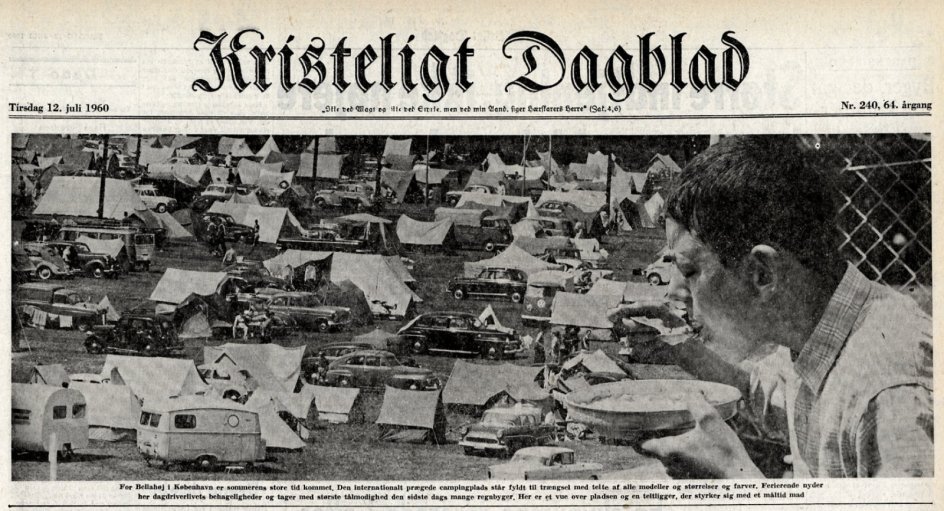 Kristeligt Dagblads forside den 12. juli 1960 viser, at feriegæsterne har indfundet sig på campingpladsen ved Bellahøj i København.